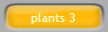 plants 3